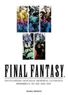 Couverture du livre « Final fantasy : encyclopedie officielle memorial ultimania vol.2 » de  aux éditions Mana Books