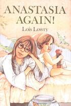 Couverture du livre « Anastasia Again! » de Lowry Lois aux éditions Houghton Mifflin Harcourt