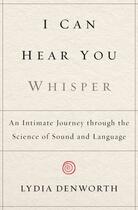 Couverture du livre « I Can Hear You Whisper » de Denworth Lydia aux éditions Penguin Group Us