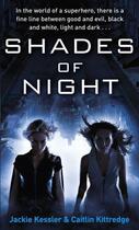 Couverture du livre « Shades of Night » de Caitlin Kittredge aux éditions Little Brown Book Group Digital