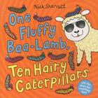 Couverture du livre « ONE FLUFFY BAA-LAMB, TEN HAIRY CATERPILLARS » de Sharratt Nick aux éditions Scholastic