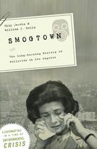 Couverture du livre « Smogtown » de Kelly William aux éditions Overlook