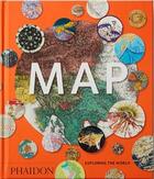 Couverture du livre « Map ; exploring the world » de John Hessler aux éditions Phaidon Press