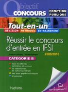 Couverture du livre « Réussir le concours en IFSI ; catégorie B » de Veronique Lafargue aux éditions Hachette Education