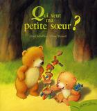 Couverture du livre « Qui veut ma petite soeur ? » de Scheffler-U+Wensell- aux éditions Gautier Languereau