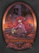 Couverture du livre « Blindsprings Tome 2 » de Kadi Fedoruk aux éditions Robinson