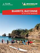 Couverture du livre « Le guide vert week-end : Biarritz, Bayonne et la côte Basque (édition 2021) » de Collectif Michelin aux éditions Michelin