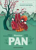Couverture du livre « Monsieur Pan » de Kathrine Kressmann Taylor et Camille Garoche aux éditions Pere Castor