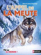 Couverture du livre « L'appel de la meute » de  aux éditions Nathan