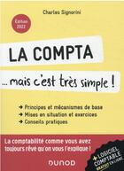 Couverture du livre « La compta... mais c'est très simple ! (2e édition) » de Charles Signorini aux éditions Dunod