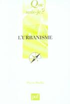 Couverture du livre « L'urbanisme (6ed) (6e édition) » de Pierre Merlin aux éditions Que Sais-je ?