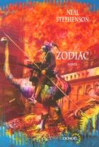 Couverture du livre « Zodiac » de Neal Stephenson aux éditions Denoel