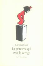 Couverture du livre « Princesse qui avait le vertige (la) » de Oster Christian / Mo aux éditions Ecole Des Loisirs