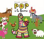 Couverture du livre « Pop a la ferme » de Bisinski/Sanders aux éditions Ecole Des Loisirs