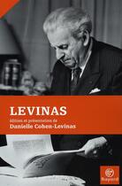 Couverture du livre « Levinas » de Danielle Cohen-Levinas aux éditions Bayard