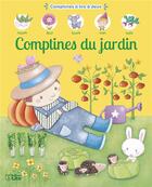 Couverture du livre « Comptines du jardin » de Virginie Aladjidi et Caroline Pellissier et Rosalinde Bonnet aux éditions Lito