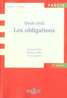 Couverture du livre « Droit Civil ; Les Obligations ; 8e Edition » de Francois Terre et Philippe Simler et Yves Lequette aux éditions Dalloz