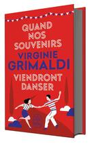 Couverture du livre « Quand nos souvenirs viendront danser » de Virginie Grimaldi aux éditions Le Livre De Poche