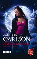 Couverture du livre « Jessica McClain t.1 ; sang nouveau » de Amanda Carlson aux éditions Le Livre De Poche