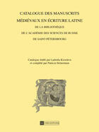 Couverture du livre « Catalogue des manuscrits medievaux en ecriture latine » de Kisseleva Ludmila aux éditions Cnrs