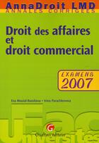 Couverture du livre « Annadroit 2007 - droit des affaires et droit commercial » de Mouial-Bassilana E. aux éditions Gualino