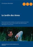 Couverture du livre « Le jardin des âmes » de Christiane Montdor aux éditions Books On Demand