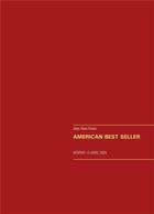 Couverture du livre « American best seller ; aphosis 13 avril 2029 » de Alain-Rene Poirier aux éditions Books On Demand