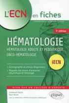 Couverture du livre « Hematologie - 5e edition » de Houot/Bachy/Dony aux éditions Ellipses