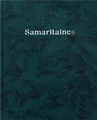 Couverture du livre « Samaritaine.s » de  aux éditions Xavier Barral