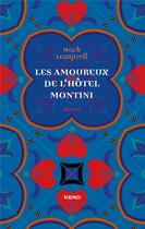 Couverture du livre « Les amoureux de l'hôtel Montini » de De Maupeo et Mark Lamprell aux éditions Kero