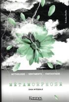 Couverture du livre « Métamorphose : coffret Tomes 1 à 5 » de Ericka Duflo aux éditions Kennes Editions