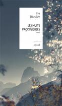 Couverture du livre « Les nuits prodigieuses » de Eva Dezulier aux éditions Elyzad