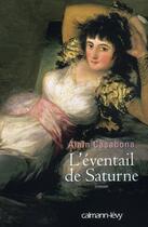 Couverture du livre « L'éventail de saturne » de Casabona-A aux éditions Calmann-levy