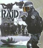 Couverture du livre « Le raid ; unité d'élite de la police nationale » de  aux éditions Crepin Leblond