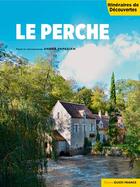 Couverture du livre « Le Perche » de Andre Papazian aux éditions Ouest France