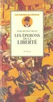 Couverture du livre « Les eperons de la liberte » de Munoz Ryan/Georges aux éditions Actes Sud