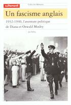 Couverture du livre « Un fascisme anglais » de Jan Dalley aux éditions Autrement