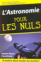 Couverture du livre « L'Astronomie » de Stephen Maran et Pascal Borde aux éditions First