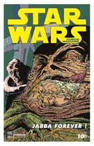 Couverture du livre « STAR WARS COMICS n.10 ; Jabba forever ! » de  aux éditions Delcourt Presse