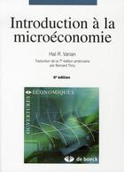 Couverture du livre « Introduction à la microéconomie (6e édition) » de Varian aux éditions De Boeck