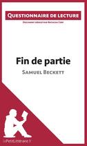 Couverture du livre « Fin de partie de Samuel Beckett » de Natacha Cerf aux éditions Lepetitlitteraire.fr