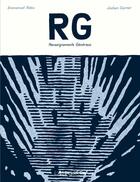 Couverture du livre « RG » de Emmanuel Rabu et Jochen Gerner aux éditions L'association
