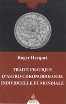 Couverture du livre « Introduction à l'astro-chronobiologie » de Roger Hequet aux éditions Dervy