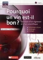 Couverture du livre « Pourquoi un vin est-il bon? » de Abbal-P+Coulon-P aux éditions France Agricole