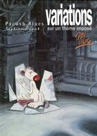 Couverture du livre « Pacush blues Tome 7 ; septième saut : variations sur thème » de Ptiluc aux éditions Vents D'ouest