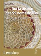 Couverture du livre « Sur la beauté des 99 noms de Dieu » de Sully Faik aux éditions Lessius