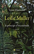 Couverture du livre « Leslie Muller » de Lynn Diamond aux éditions Triptyque
