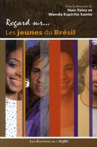 Couverture du livre « Regards sur... les jeunes du Brésil » de Nair Teles aux éditions Presses De L'universite De Laval