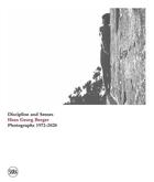 Couverture du livre « Hans Georg Berger : discipline and senses. photographs ; 1972-2020 » de Francesco Paolo Campione aux éditions Skira