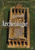 Couverture du livre « Archeologie - les plus beaux sites vus du ciel » de Albanese/Domenici aux éditions White Star